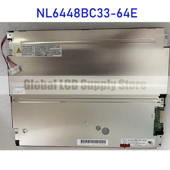 NL6448BC33-64E 10.4 Hüvelyk Eredeti LCD Kijelző Panel NEC teljesen Új, Gyors Szállítás Előtt 100% - Ban Tesztelt